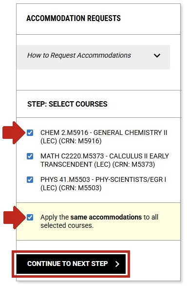 arrow pointing to class selection option, another arrow pointing to apply the same accommodations to all selected courses option, and continue to next step button highlighted