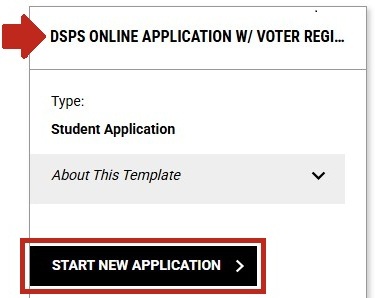 Arrow pointing to DSPS Online Application w/ Voter Registration section with Start New Application button highlighted.