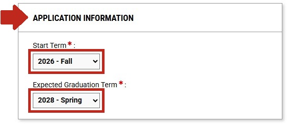 Arrow pointing to Application Information section, with Start Term drop-down menu highlighted and Expected Graduation Term drop-down menu highlighted.